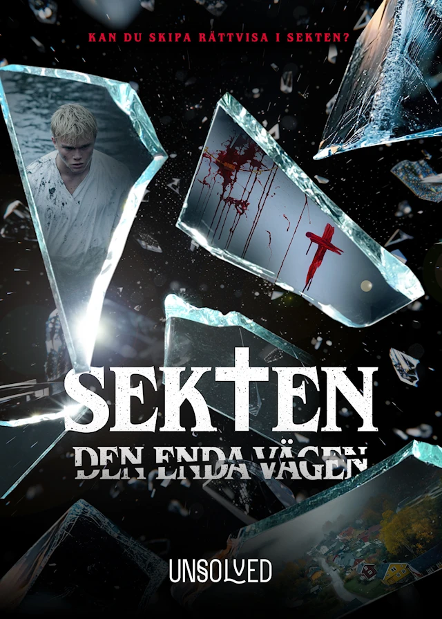Sekten - Den enda vägen, Unsolved (SE)