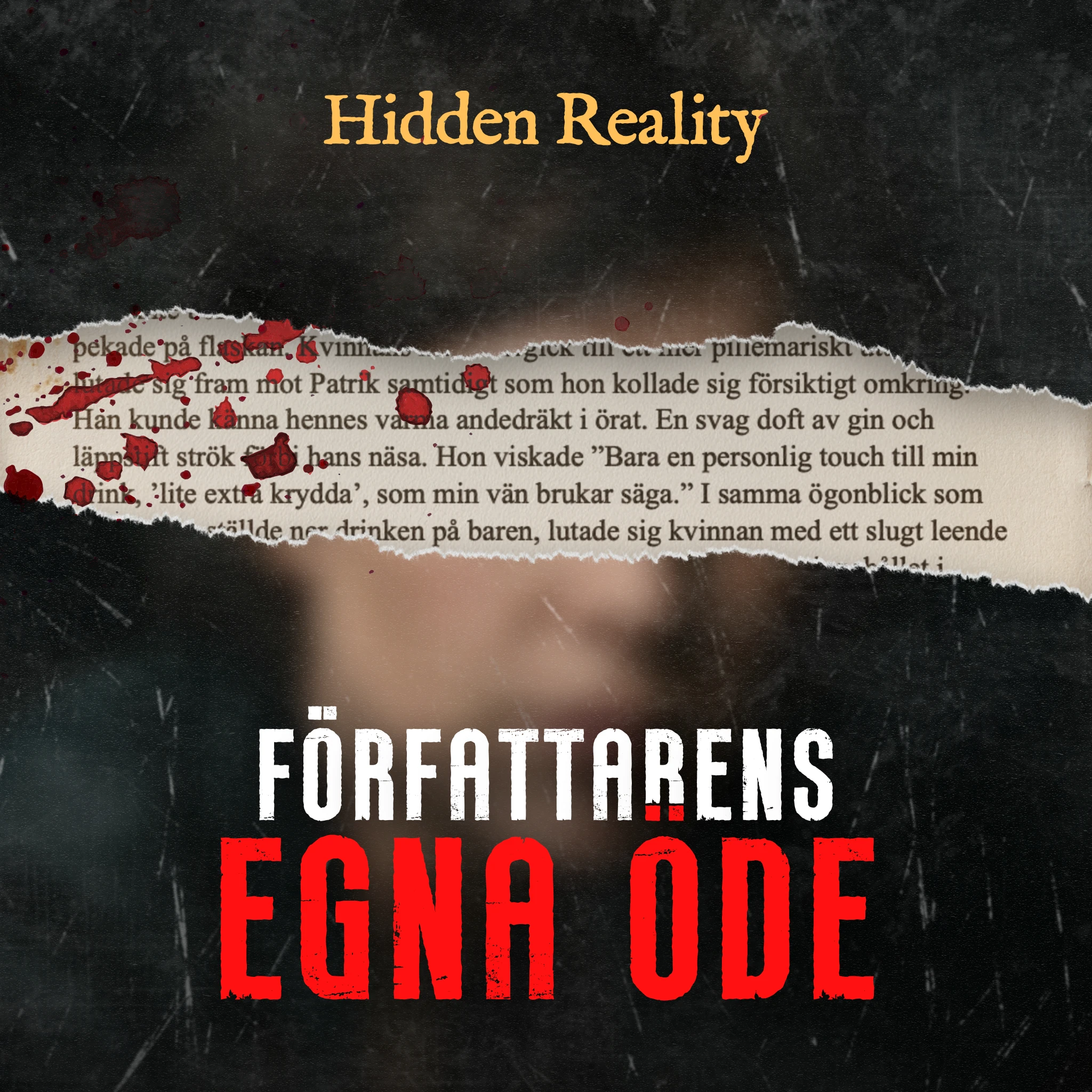 Produktbild för Författarens egna öde, Hidden Reality (SE)