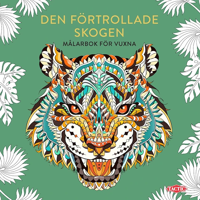 Målarbok för vuxna - Den Förtrollade Skogen
