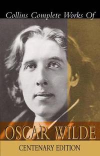 Bokomslag för "Collins Complete Works of Oscar Wilde"