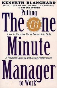 Putting One Minute Manager to Work