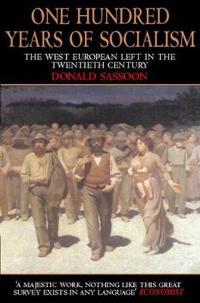 ONE HUNDRED YEARS OF SOCIALISM