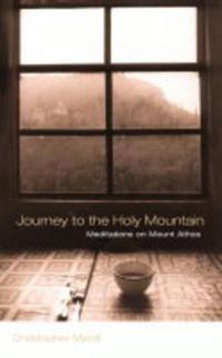 Journey to the Holy Mountain
