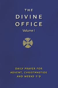 Divine Office Volume 1