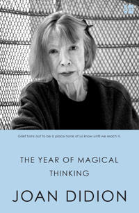 The year of magical thinking