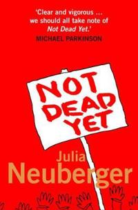 Not Dead Yet