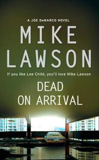 Dead on arrival
