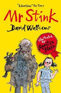 Mr. Stink ; Mr. Stink