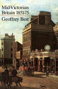 Mid-Victorian Britain 1851â??75