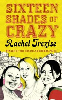 Sixteen Shades of Crazy