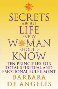 Secrets About Life Every Woman Should Know