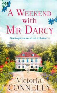 Weekend with Mr Darcy