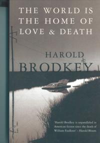 World Is the Home of Love and Death