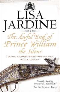 Awful End of Prince William the Silent