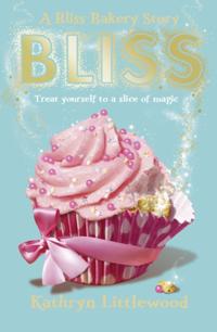 Bliss Bakery Trilogy
