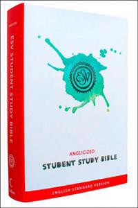 Student Study Bible: English Standard Version (ESV) Anglicised edition