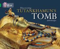 Discovering Tutankhamunâ??s Tomb