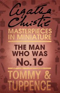 Man Who Was No. 16