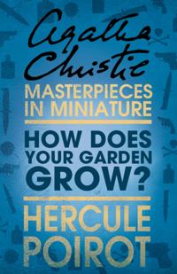 How Does Your Garden Grow?