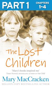 Lost Children: Part 1 of 3