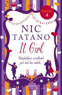 It Girl Episode 4: Chapters 20-25 of 36