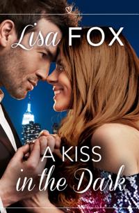 Kiss in the Dark