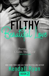 Filthy Beautiful Series