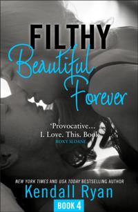 Filthy Beautiful Series