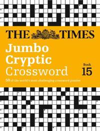 The Times Jumbo Cryptic Crossword Book 15