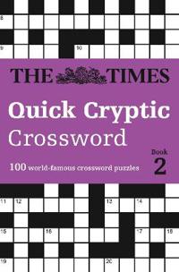 The Times Quick Cryptic Crossword Book 2
