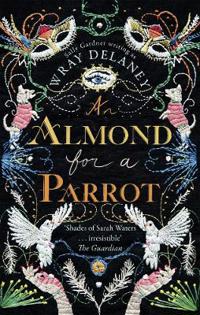 An Almond for a Parrot