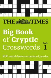 The Times Big Book of Cryptic Crosswords Book 1