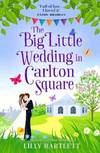 The Big Little Wedding in Carlton Square