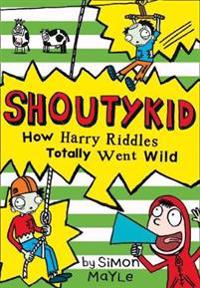 Bokomslag för "How Harry Riddles Totally Went Wild"