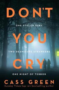 Don’t You Cry