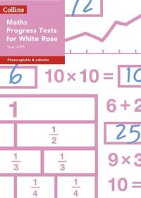 Year 4/P5 Maths Progress Tests for White Rose