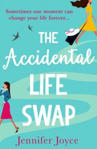 Accidental Life Swap