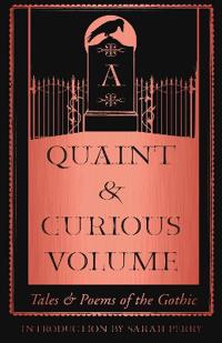 Quaint and Curious Volume