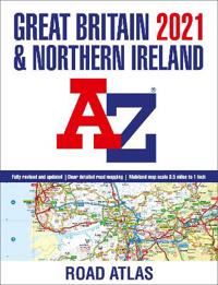 Great Britain A-Z Road Atlas 2021 (A3 Paperback)