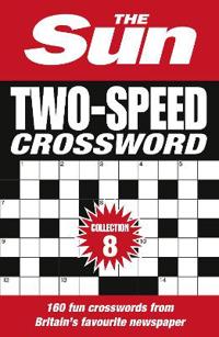 The Sun Two-Speed Crossword Collection 8