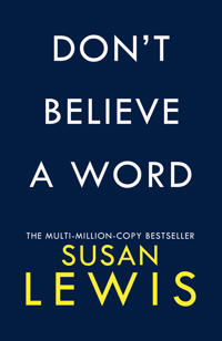 Don’t Believe A Word