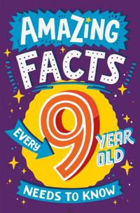 Amazing Facts Every Kid Needs to Know
