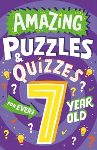 Amazing Puzzles and Quizzes for Every Kid