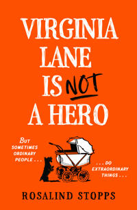Bokomslag för "Virginia Lane is Not a Hero"