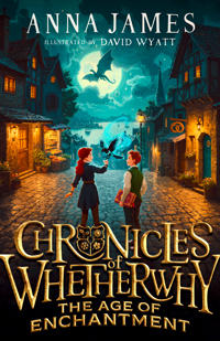 Bokomslag för "Chronicles of Whetherwhy: The Age of Enchantment"