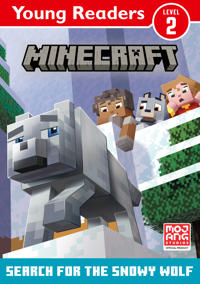 Minecraft Young Readers: Search for the Snowy Wolf