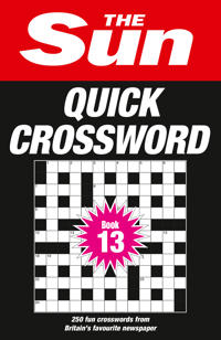 The Sun Quick Crossword Book 13