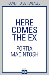 Here Comes the Ex