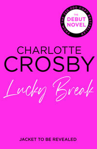 Lucky Break