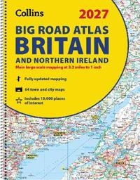 Collins Big Road Atlas Britain and Northern Ireland 2027 (A3 Spiral)